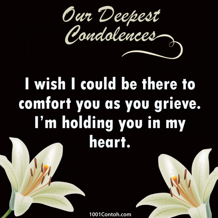 What to say? Condolences Message and Wishes - 1001 Contoh