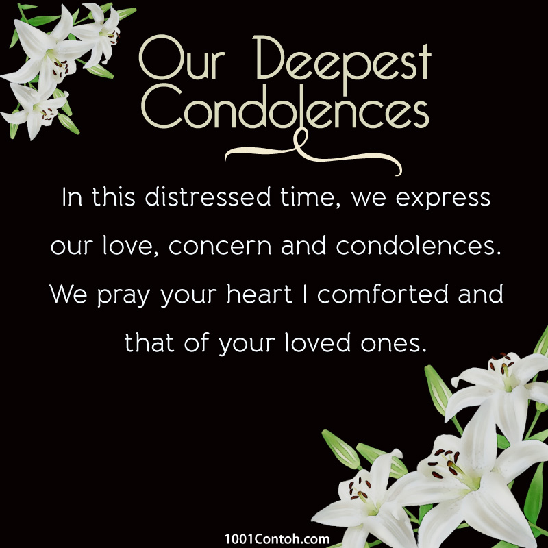 What to say? Condolences Message and Wishes - 1001 Contoh