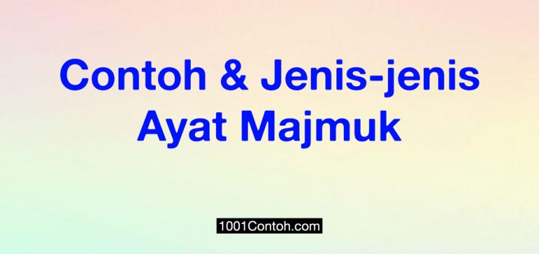 Contoh Dan Jenis Jenis Ayat Majmuk Gabungan And Pancangan 1001 Contoh 4877