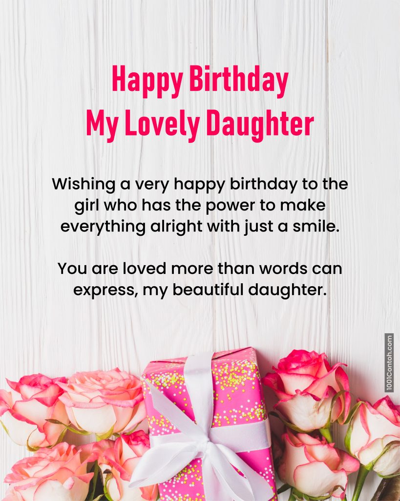 100 Sweet, Lovely and Heart Touching Birthday Wishes for Daughter