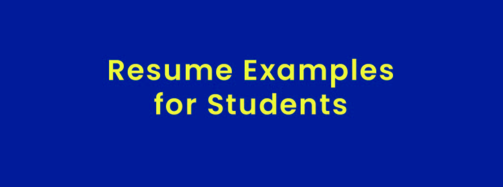7 Resume Examples – For Students, Job, Freshers